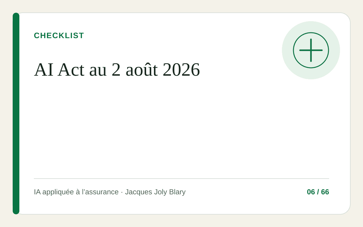 Illustration de l’article : AI Act au 2 août 2026 : la feuille de route exacte pour les acteurs de l’assurance